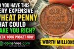 Do You Have This Very Expensive Wheat Penny That Could Make You Rich? Check Your Pocket Now
