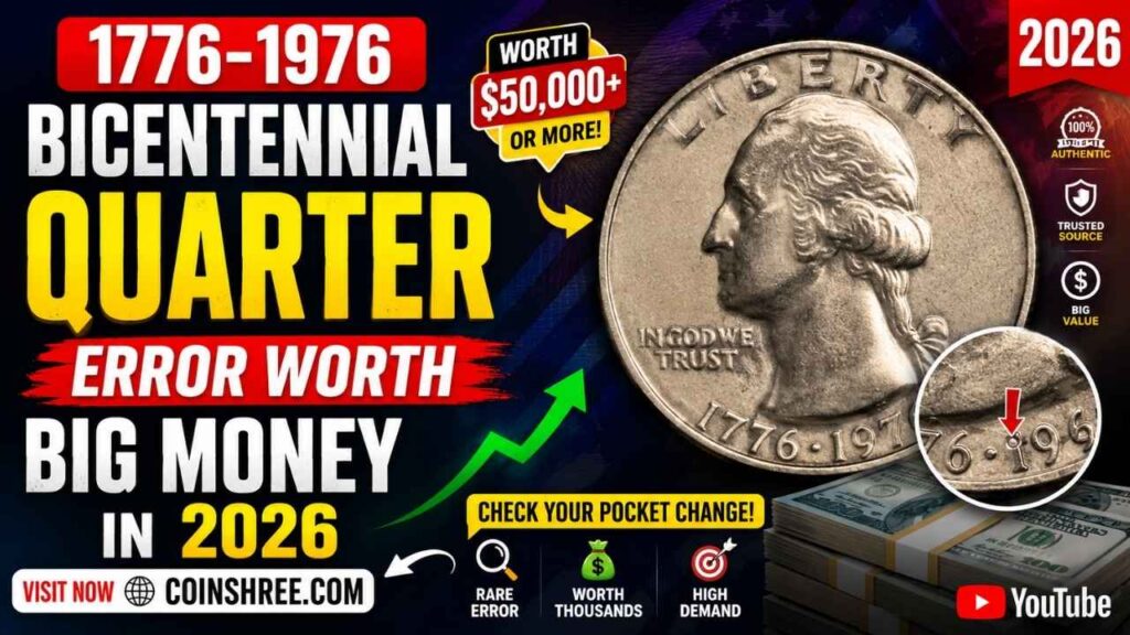 1776–1976 Bicentennial Quarter Error Worth Big Money in 2026